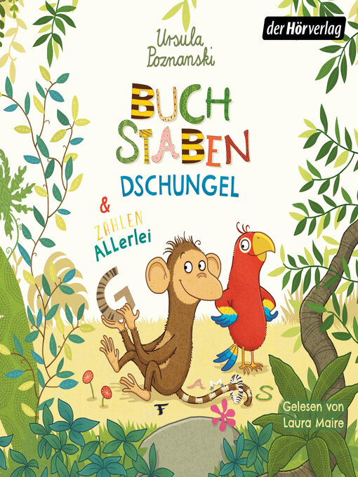 Title details for Buchstabendschungel & Zahlenallerlei by Ursula Poznanski - Wait list